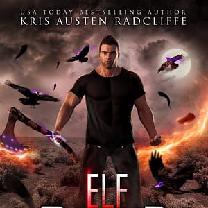 Elf Raised by Kris Austen Radcliffe